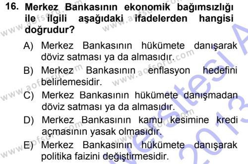 Para ve Banka Dersi 2012 - 2013 Yılı (Final) Dönem Sonu Sınavı 16. Soru