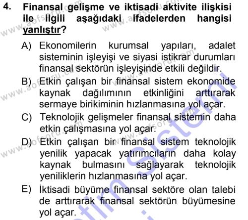 Para ve Banka Dersi 2012 - 2013 Yılı (Final) Dönem Sonu Sınavı 4. Soru