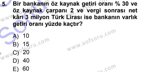 Para ve Banka Dersi 2012 - 2013 Yılı (Final) Dönem Sonu Sınavı 5. Soru