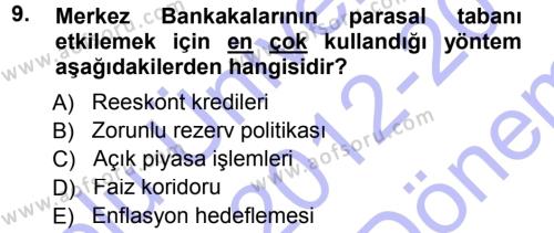 Para ve Banka Dersi 2012 - 2013 Yılı (Final) Dönem Sonu Sınavı 9. Soru