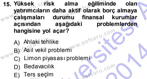 Para ve Banka Dersi 2013 - 2014 Yılı (Vize) Ara Sınavı 15. Soru
