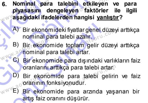 Para ve Banka Dersi 2013 - 2014 Yılı (Final) Dönem Sonu Sınavı 6. Soru