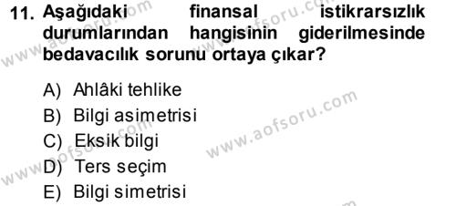 Para ve Banka Dersi 2014 - 2015 Yılı (Vize) Ara Sınavı 11. Soru