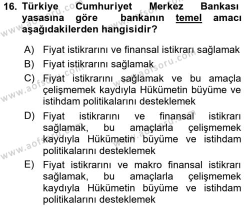 Para ve Banka Dersi 2017 - 2018 Yılı (Final) Dönem Sonu Sınavı 16. Soru