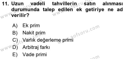 Para ve Banka Dersi 2023 - 2024 Yılı Yaz Okulu Sınavı 11. Soru