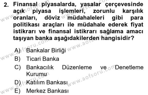 Para ve Banka Dersi 2023 - 2024 Yılı Yaz Okulu Sınavı 2. Soru