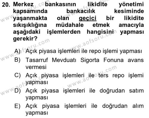 Para ve Banka Dersi 2023 - 2024 Yılı Yaz Okulu Sınavı 20. Soru