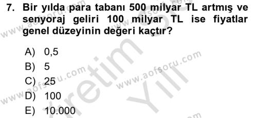 Para ve Banka Dersi 2023 - 2024 Yılı Yaz Okulu Sınavı 7. Soru