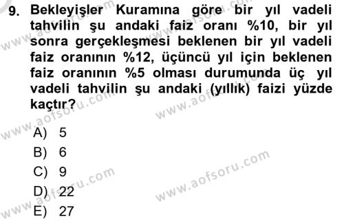 Para ve Banka Dersi 2023 - 2024 Yılı Yaz Okulu Sınavı 9. Soru