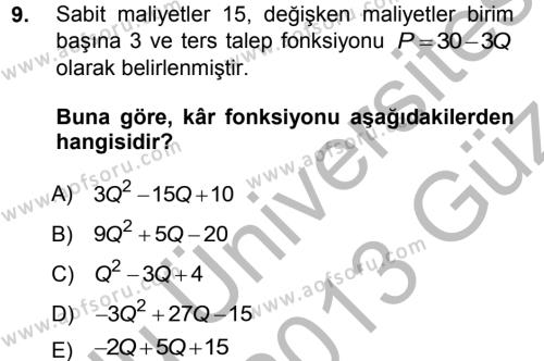 Matematiksel İktisat Dersi 2012 - 2013 Yılı (Vize) Ara Sınavı 9. Soru