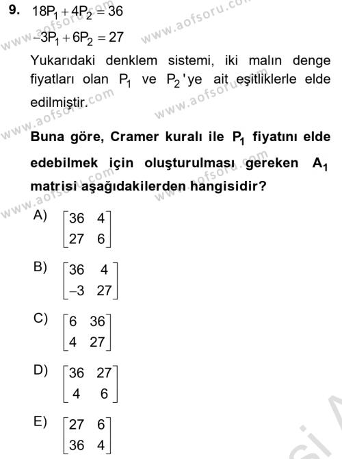 Matematiksel İktisat Dersi 2021 - 2022 Yılı Yaz Okulu Sınavı 9. Soru