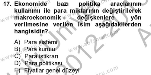 Para Politikası Dersi 2012 - 2013 Yılı (Vize) Ara Sınavı 17. Soru