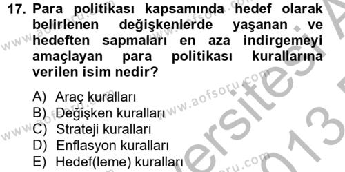 Para Politikası Dersi 2012 - 2013 Yılı (Final) Dönem Sonu Sınavı 17. Soru