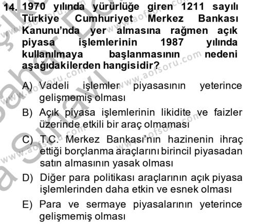 Para Politikası Dersi 2013 - 2014 Yılı (Vize) Ara Sınavı 14. Soru