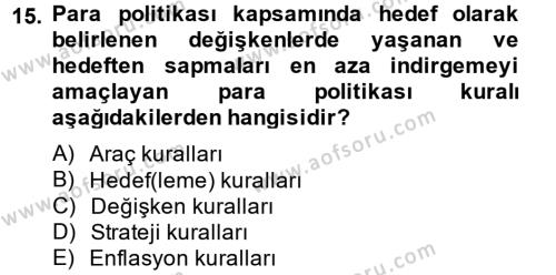 Para Politikası Dersi 2013 - 2014 Yılı Tek Ders Sınavı 15. Soru