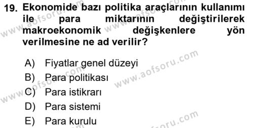 Para Politikası Dersi 2021 - 2022 Yılı (Vize) Ara Sınavı 19. Soru