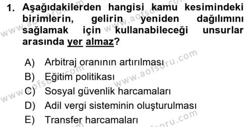 Kamu Ekonomisi 1 Dersi 2021 - 2022 Yılı (Final) Dönem Sonu Sınavı 1. Soru