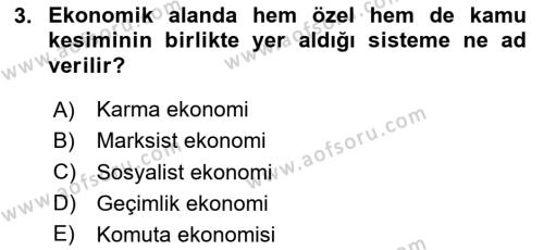 Kamu Ekonomisi 1 Dersi 2023 - 2024 Yılı Yaz Okulu Sınavı 3. Soru