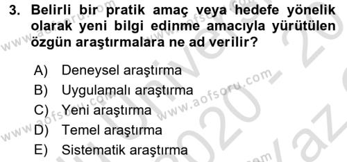 Sosyal Bilimlerde Proje Yönetimi Dersi 2020 - 2021 Yılı Yaz Okulu Sınavı 3. Soru