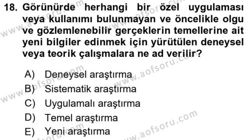 Sosyal Bilimlerde Proje Yönetimi Dersi 2021 - 2022 Yılı (Vize) Ara Sınavı 18. Soru