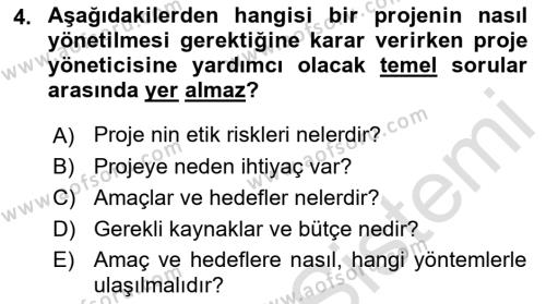 Sosyal Bilimlerde Proje Yönetimi Dersi 2021 - 2022 Yılı (Vize) Ara Sınavı 4. Soru