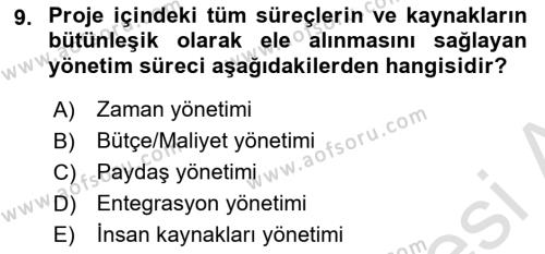 Sosyal Bilimlerde Proje Yönetimi Dersi 2021 - 2022 Yılı (Vize) Ara Sınavı 9. Soru