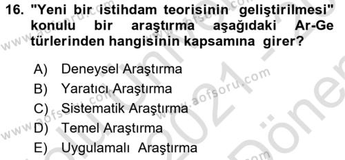 Sosyal Bilimlerde Proje Yönetimi Dersi 2021 - 2022 Yılı (Final) Dönem Sonu Sınavı 16. Soru