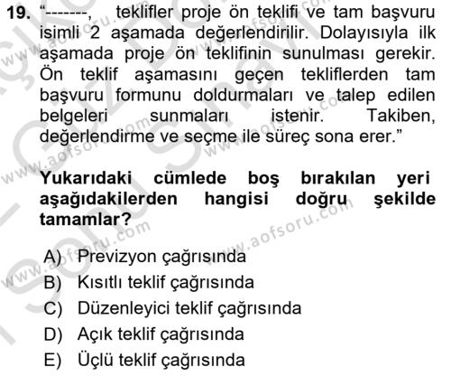 Sosyal Bilimlerde Proje Yönetimi Dersi 2021 - 2022 Yılı (Final) Dönem Sonu Sınavı 19. Soru