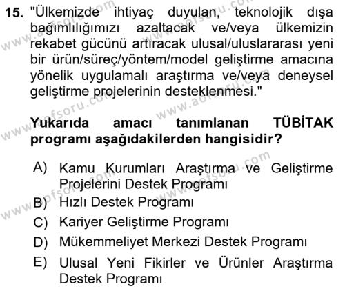 Sosyal Bilimlerde Proje Yönetimi Dersi 2021 - 2022 Yılı Yaz Okulu Sınavı 15. Soru