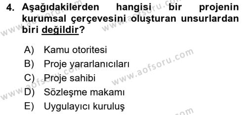 Sosyal Bilimlerde Proje Yönetimi Dersi 2021 - 2022 Yılı Yaz Okulu Sınavı 4. Soru