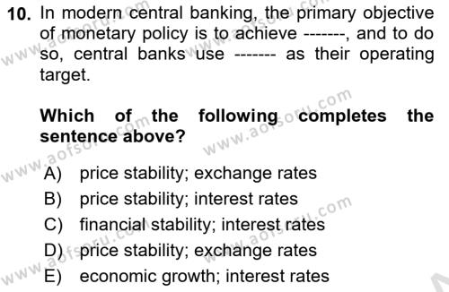 Monetary Theory and Policy Dersi 2023 - 2024 Yılı (Final) Dönem Sonu Sınavı 10. Soru