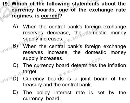 Monetary Theory and Policy Dersi 2023 - 2024 Yılı (Final) Dönem Sonu Sınavı 19. Soru