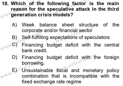 Monetary Theory and Policy Dersi 2023 - 2024 Yılı Yaz Okulu Sınavı 10. Soru