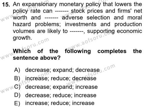 Monetary Theory and Policy Dersi 2023 - 2024 Yılı Yaz Okulu Sınavı 15. Soru