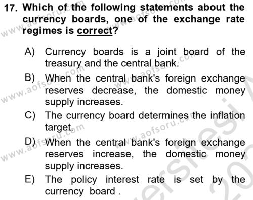 Monetary Theory and Policy Dersi 2023 - 2024 Yılı Yaz Okulu Sınavı 17. Soru