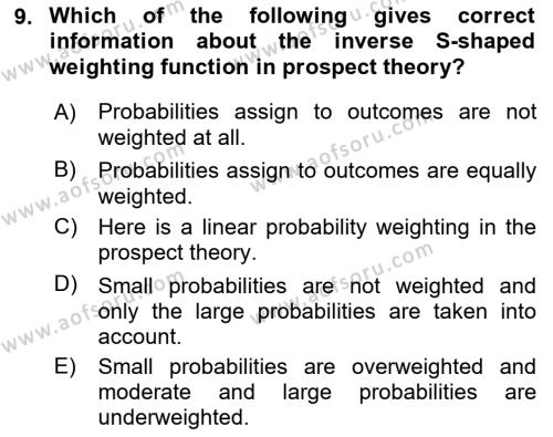 Behavioral Economics Dersi 2023 - 2024 Yılı (Vize) Ara Sınavı 9. Soru