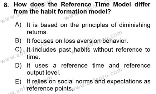 Behavioral Economics Dersi 2023 - 2024 Yılı (Final) Dönem Sonu Sınavı 8. Soru