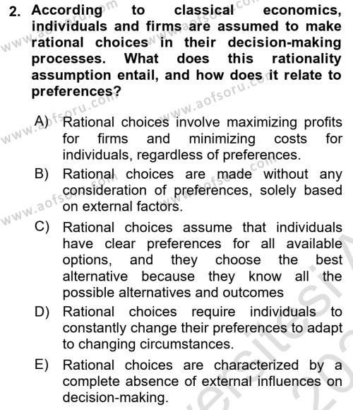 Behavioral Economics Dersi 2023 - 2024 Yılı Yaz Okulu Sınavı 2. Soru