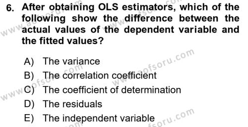 Econometrics 1 Dersi 2023 - 2024 Yılı Yaz Okulu Sınavı 6. Soru