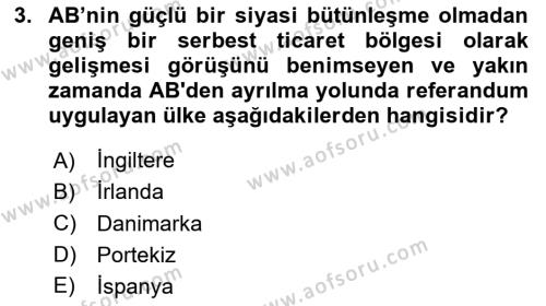 Avrupa Birliği Dersi 2020 - 2021 Yılı Yaz Okulu Sınavı 3. Soru