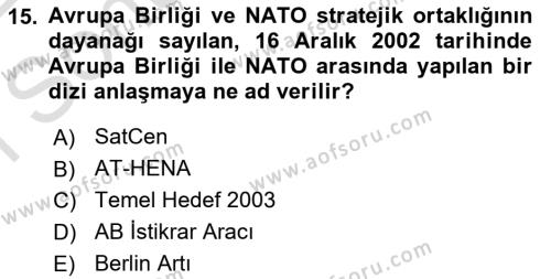 Avrupa Birliği Dersi 2021 - 2022 Yılı (Final) Dönem Sonu Sınavı 15. Soru