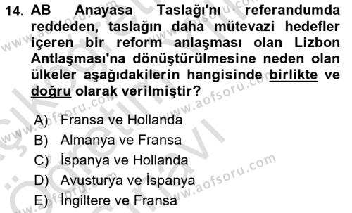 Avrupa Birliği Dersi 2021 - 2022 Yılı Yaz Okulu Sınavı 14. Soru