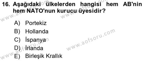 Avrupa Birliği Dersi 2021 - 2022 Yılı Yaz Okulu Sınavı 16. Soru