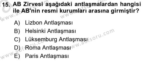 Avrupa Birliği Dersi 2022 - 2023 Yılı (Vize) Ara Sınavı 15. Soru