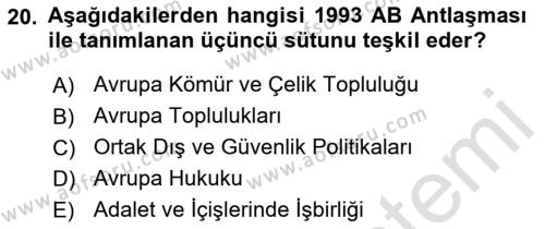 Avrupa Birliği Dersi 2022 - 2023 Yılı (Vize) Ara Sınavı 20. Soru