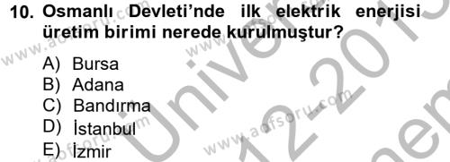 Türkiye Ekonomisi Dersi 2012 - 2013 Yılı (Final) Dönem Sonu Sınavı 10. Soru