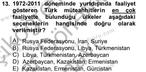Türkiye Ekonomisi Dersi 2012 - 2013 Yılı (Final) Dönem Sonu Sınavı 13. Soru