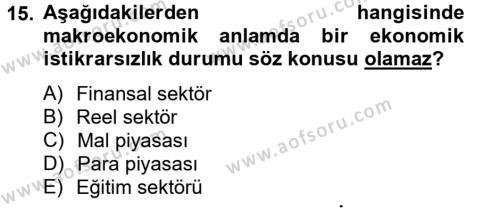 Türkiye Ekonomisi Dersi 2012 - 2013 Yılı (Final) Dönem Sonu Sınavı 15. Soru