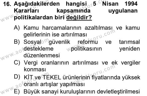 Türkiye Ekonomisi Dersi 2012 - 2013 Yılı (Final) Dönem Sonu Sınavı 16. Soru