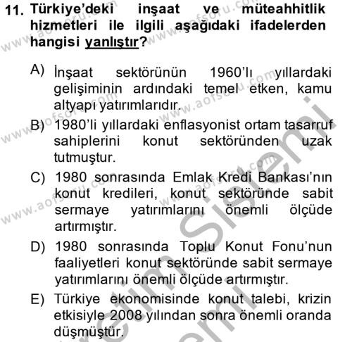 Türkiye Ekonomisi Dersi 2013 - 2014 Yılı (Final) Dönem Sonu Sınavı 11. Soru